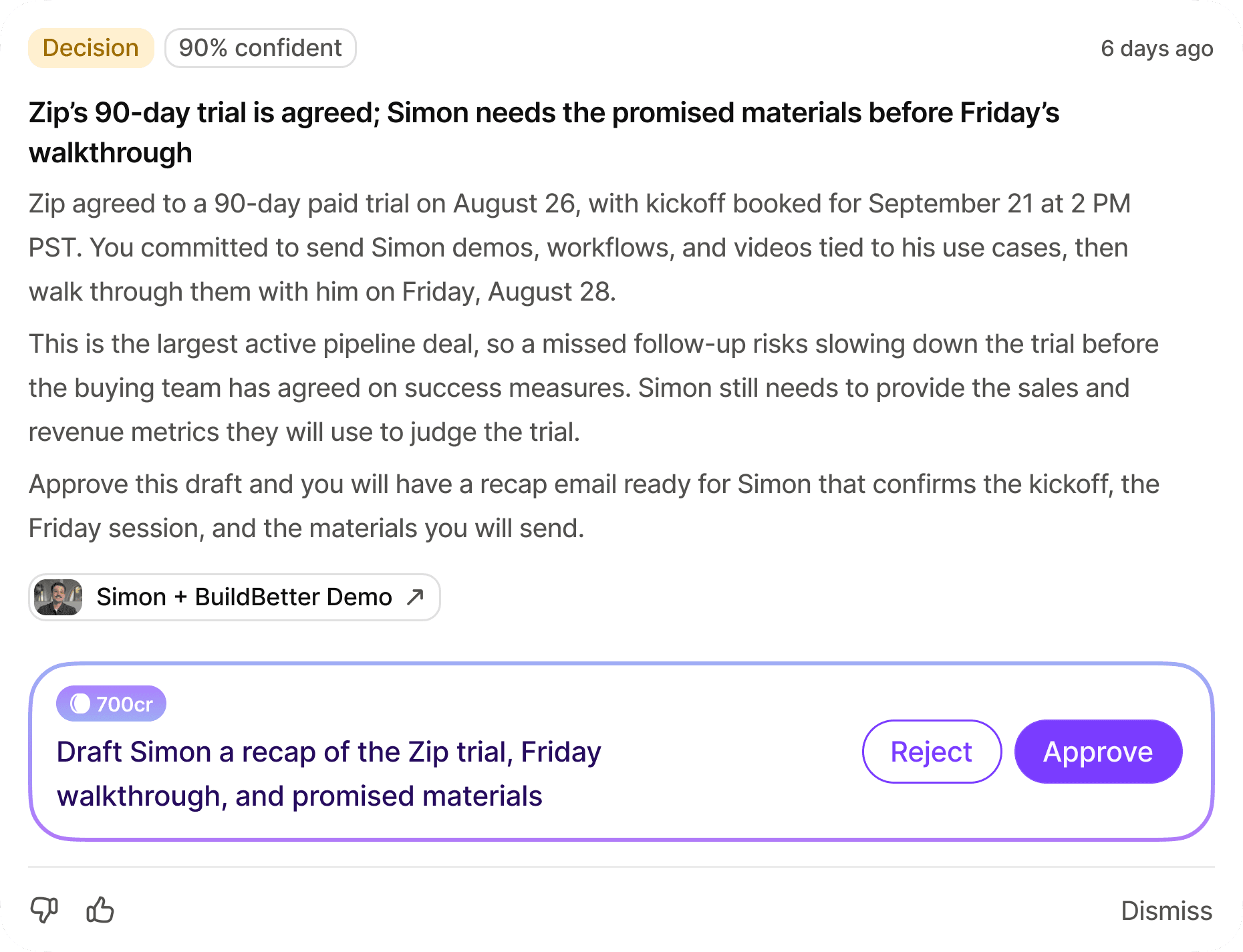 Interfaz de BuildBetter: Make the follow-up about what you promised.