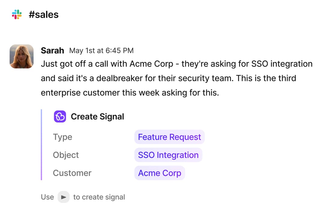 Slack message with Create Signal action showing Type / Object / Customer fields
